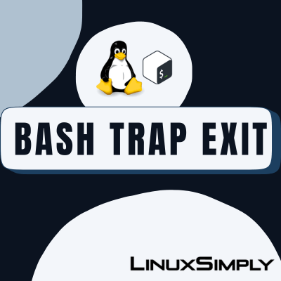 How to use the Bash "trap EXIT" command to execute some specified commands or functions before the script exit with practical examples.