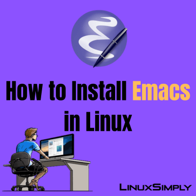 emacs in Linux feature Image