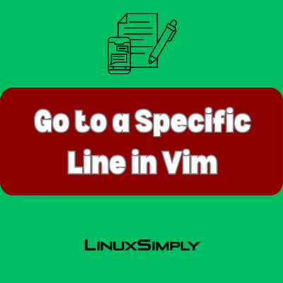 go to a specific line in vim.