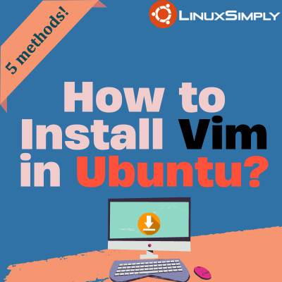 How to install vim in ubuntu