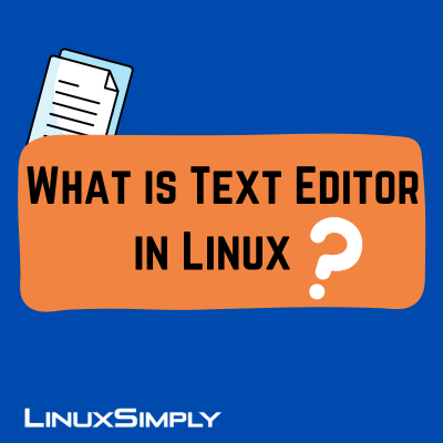 what is text editor in linux
