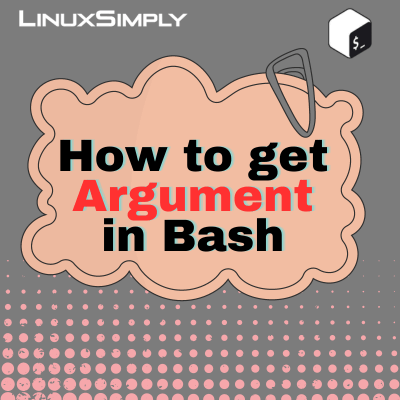 How to get Argument in Bash