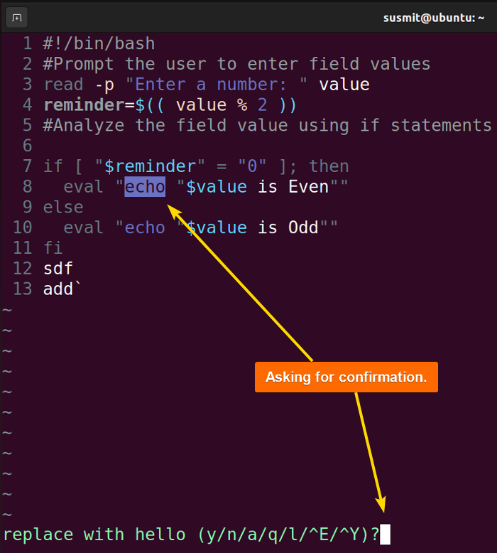 "hello" has replaced "echo" after confirmation in Vim.