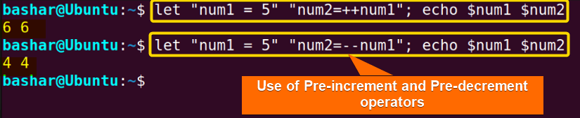 6 using let command in linux along with pre-increment and pre-decrement operators