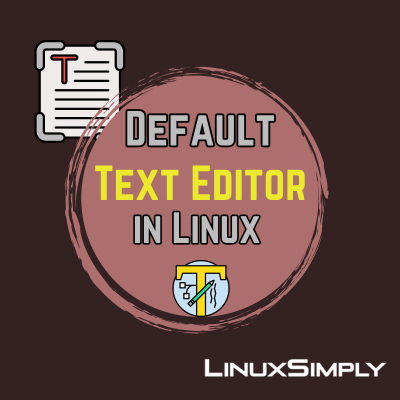 Default text editor in Linux