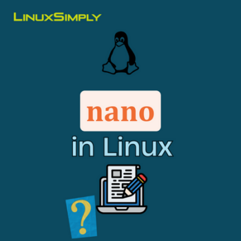 Nano Text Editor in Linux