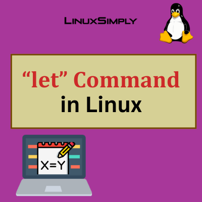 feature image of the let command in Linux